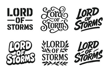 Wall Mural - Stormy Font Variations. Lord of Storms. Set lettering. harmonious lettering variations of the same emblematic concept (Stencil-inspired urban lettering,