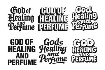 Wall Mural - God of Healing Lettering. God of Healing and Perfume. Set lettering. harmonious lettering variations of the same emblematic concept (Gothic-inspired decorative