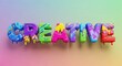 © VRLight - Colorful and dripping letters spelling out the word creative on a gradient background