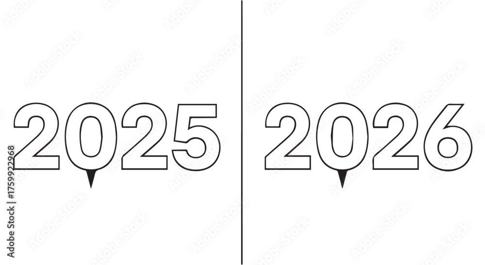 The years 2025 and 2026 depicted in bold, stylized numbers isolated on ...
