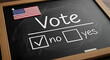 © Five Gintech Studio - American Election Vote No Chalkboard Ballot with US Flag Pin Checkmark