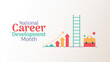 © Md - National Career Development Month, Grow Your Future design templet