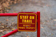 © George Sheldon - Stay on Trail Sign