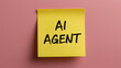 © AiDesign - Sticky note with text AI Agent on pink background representing artificial intelligence automation, machine learning, and digital assistant technology concept