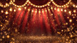 © Nastya - Golden and red circus stage background with glowing marquee lights and sparkling glitter