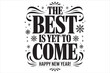 © Shapona - The best is yet to come a new year celebration design