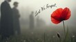 © Sabra - Red Poppy Remembrance Tribute with “Lest We Forget” Message
