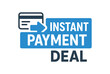 © Design Ful - Flat vector banner design icon of credit card with arrow near text INSTANT PAYMENT DEAL blue and gray rectangular