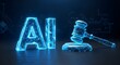 © Asad - A glowing blue wireframe gavel and AI text symbolize the intersection of artificial intelligence and law, highlighting digital justice and regulation