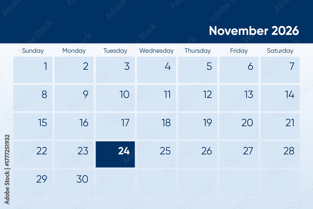 24 November 2026 calendar day design. It shows 2026 November 24 date ...