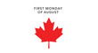 © Red3 - First Monday of August with Canadian Maple Leaf.