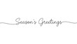© Roman Stock studio - Handwritten Season's Greetings text on minimal white background