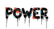 © James - Graffiti-style typography of the word 'POWER' featuring a distressed look with vibrant paint splatters, white cracks, and black drips.