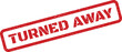 © Mahmud - Official distressed rubber stamp mark displaying turned away message for denial or refusal
