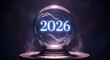 © MST - Envision 2026 with a glowing crystal ball, promising fortune and a bright future perfect for new year campaigns and mystical predictions