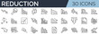 © SkyLine - Set of 30 outline icons related to reduction. Linear icon collection. Editable stroke. Vector illustration