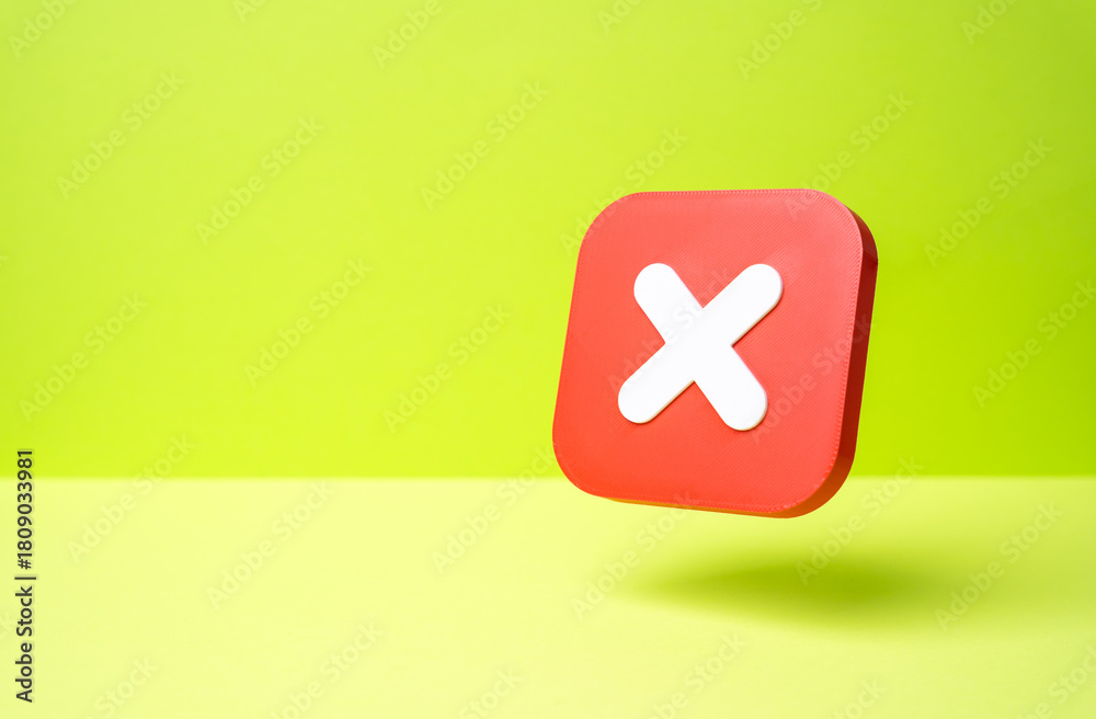 Red button with an X. Denial and shutdown. Restrictions and limitations ...