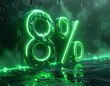 © Hanako - Futuristic 3D neon graphic shows the number eight followed by a percent sign, glowing intensely green against a textured backdrop