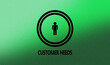 © Jyotishman - Customer needs concept on green background