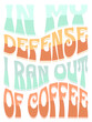 © Abdellah - ran out coffee