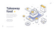 © provectors - Takeaway food delivery concept for online ordering service and fast food with smartphone, shopping cart, and packaging. Modern isometric web banner vector template for website and application