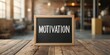 © TheWaterMeloonProjec - Chalkboard with motivation message, ideal for educational or workplace background use