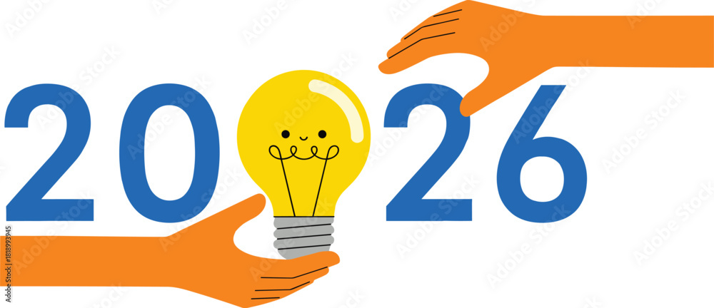 New Year 2026 Innovation Vector with Hands Holding a Cute Lightbulb as ...