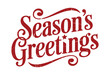 © Areeba - Season's Greetings text with flourishes and a star, in a distressed red font on a white background, conveying holiday cheer and good wishes for the festive period.