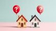 © Atchariya63 - Mini house balloon question mark choice compare housing market real estate decision mortgage