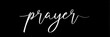© Natalia - Minimal cursive logo featuring the word prayer, elegantly balanced typography on a black background, creating a serene and contemplative atmosphere for spiritual reflection and inspiration