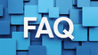 © Sultana - FAQ text on blue cubes background for customer support and information services concept