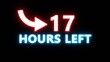 © Motion expert - 17 Hours left countdown number. Neon number with arrow icon illustration. Glowing countdown timer.
