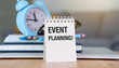 © Pawel - Event Planning is important for organizing and executing successful events