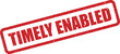 © Mahmud - Distressed rubber stamp indicating a feature, option, or process has been activated or permitted on time