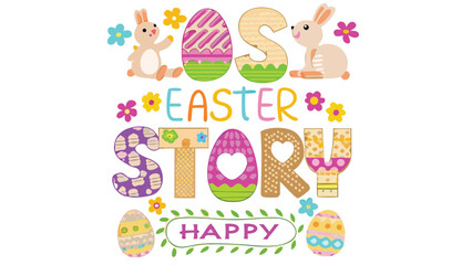 Naklejka na meble Cute and colorful easter themed illustration with playful bunnies decorated easter eggs flowers and the words happy easter story