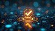 © Maryna - Abstract digital interface with glowing checkmark symbol. Futuristic circuit board with blue and orange lights signifying approval or success in technology.