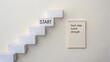 © Khai - Motivational staircase with 'START' on the top step and a notepad with 'Each step builds strength' on a plain wall, conveying a sense of progress and determination.
