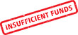 © Design_Stock - Insufficient Funds Red Rubber Stamp on White Background, Grunge Style Illustration