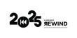 © bibin - Bold black “2025 A Look Back Rewind” typography logo on white background, featuring stylized numbers and rewind text, perfect for year in review branding, recap videos, reports and presentations.