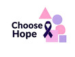 © TAMANNATASNIM - Choose hope graphic design featuring a purple awareness ribbon and modern shapes, world cancer day