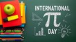 © Rima Akter - International Pi Day concept with stacks of colorful books, an apple, glasses, and math symbols drawn on a green chalkboard background.