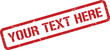 © Design_Stock - Red Grunge Stamp With Rounded Corners Featuring Your Text Here on White Background