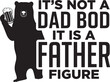 © Roksana  - Its not a dad bod it is a father figure bear holding beer funny quote