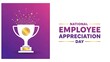 © Abdul Ajij - Employee appreciation day illustration of national employee appreciation day celebration with trophy and purple background