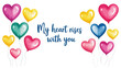 © HOUSE OF ART - Colorful heart shaped balloons rise with inspirational quote on white background