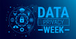 © Neelrong - data privacy week blue color technology concepts background, banner, card or poster design template is observed every year during January, to raise awareness about the mission. Vector illustration.