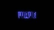© My studio - Blue neon sign with the word WAVE illuminated against a Generate title without using the word 'Title:' before it. black backdrop glowing light