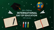 © Wahyuprt - Let's Celebrate International Day of Education 24th January With Global Learning and Knowledge