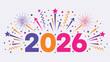 © SentiStock - Vibrant 2026 New Year graphic with colorful bursting fireworks, sparkling confetti, and festive streamers. Celebratory design embodying fresh starts, joy, and optimistic future prospects