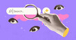 © LanaSham - Quirky ai searching collage with halftone hand, eyes and search box. Person looking for information in the search bar. Concept of looking, finding opportunities and knowledge in internet. SEO concept